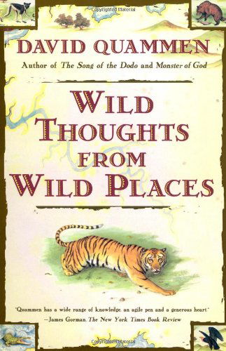 Cover for David Quammen · Wild Thoughts from Wild Places (Pocketbok) [Touchstone Ed edition] (1999)