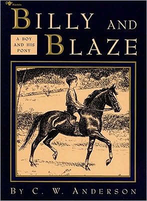 Billy and Blaze - C.w. Anderson - Livros - Aladdin - 9780689716089 - 1 de abril de 1992
