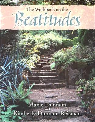 Cover for Kimberly Dunnam Reisman · The Workbook on the Beatitudes (Paperback Book) (2005)