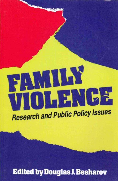 Cover for Douglas J. Besharov · Family Violence: Research and Public Policy Issues (Aei Studies) (Paperback Book) (1990)