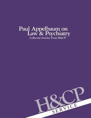 Cover for American Psychiatric Association · Paul Appelbaum on Law and Psychiatry: Collected Articles from Hospital and Community Psychiatry (Paperback Bog) (1989)