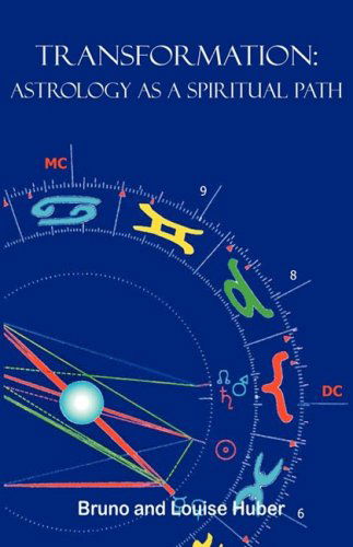 Cover for Bruno Huber · Transformation: Astrology as a Spiritual Path (Taschenbuch) (2008)