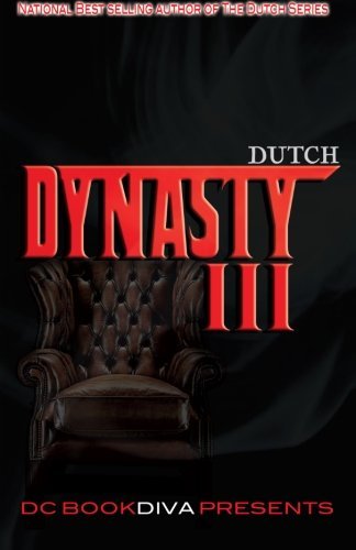 Cover for Dutch · Dynasty 3 (Dc Bookdiva Presents) (Paperback Book) (2013)