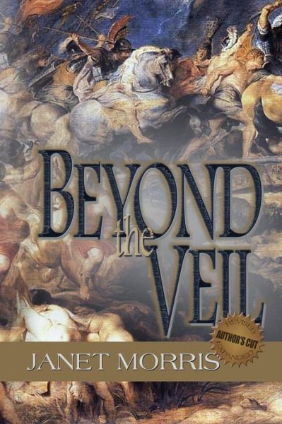 Cover for Janet Morris · Beyond the Veil (Sacred Band of Stepsons: Beyond Series, Author's Cut Editions) (Volume 2) (Paperback Bog) (2013)