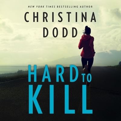 Hard to Kill Lib/E - Christina Dodd - Music - Harlequin Books - 9781094191089 - October 6, 2020