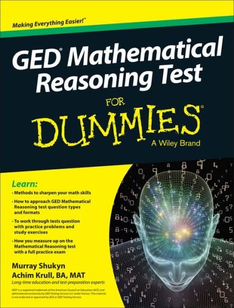 Cover for Murray Shukyn · GED Mathematical Reasoning Test For Dummies (Paperback Book) (2015)