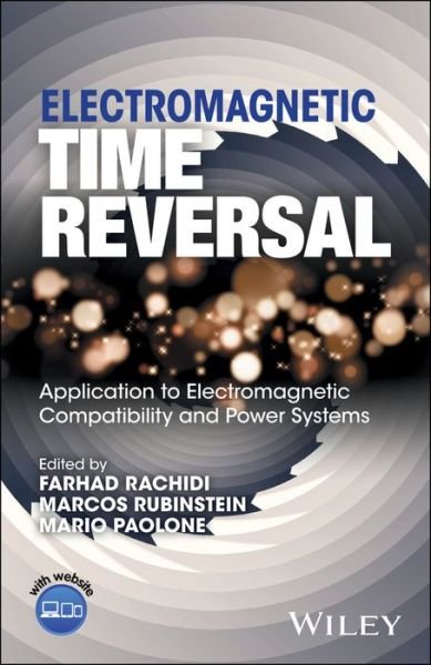 Cover for F Rachidi · Electromagnetic Time Reversal: Application to EMC and Power Systems (Hardcover bog) (2017)
