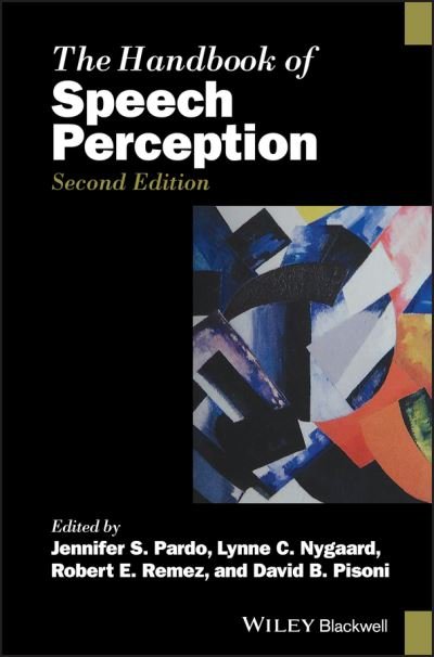 Cover for JS Pardo · The Handbook of Speech Perception - Blackwell Handbooks in Linguistics (Hardcover Book) (2021)