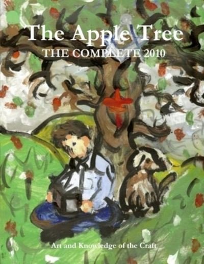 Cover for Wisconsin Freemasons · Apple Tree 2010 (Bog) (2011)