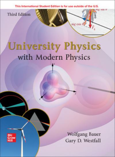 Cover for Wolfgang Bauer · University Physics with Modern Physics ISE (Paperback Book) (2023)