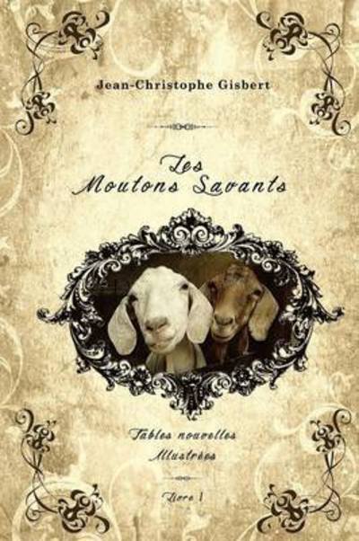 Cover for Gisbert Jean-christophe · Les Moutons Savants (Pocketbok) (2015)
