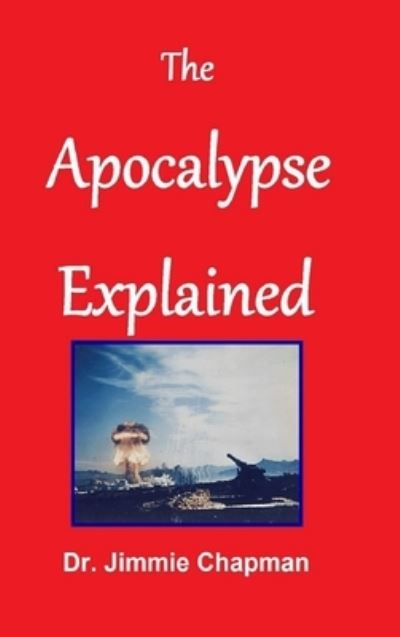 Cover for Jimmie Chapman · Apocalypse Explained (Book) (2015)