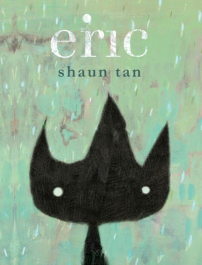 Cover for Shaun Tan · Eric (Hardcover Book) (2020)