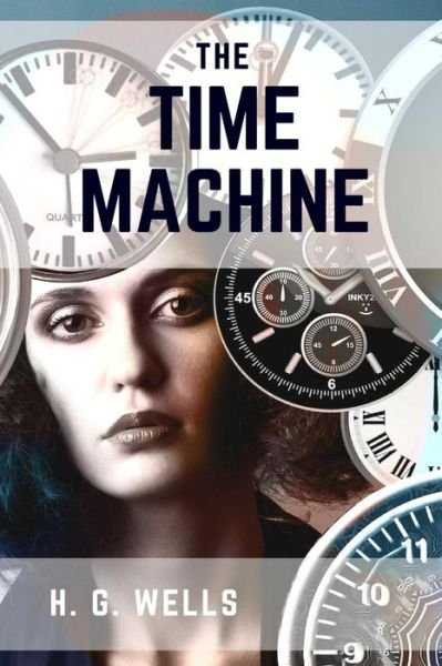 Cover for H. G. Wells · The Time Machine (Paperback Book) (2017)