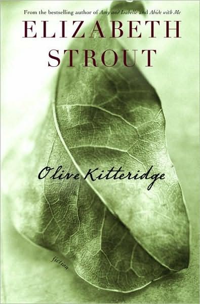 Cover for Elizabeth Strout · Olive Kitteridge: Fiction (Hardcover Book) (2008)