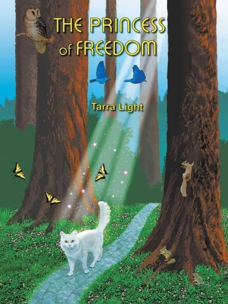 Cover for Tarra Light · The Princess of Freedom (Paperback Bog) (2012)