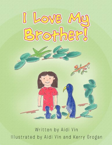 Cover for Aidi Yin · I Love My Brother! (Paperback Book) (2010)