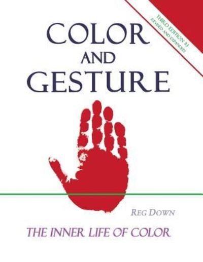 Cover for Reg Down · Color and Gesture (Paperback Book) (2012)