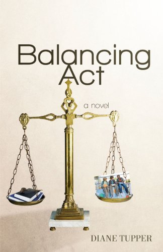 Diane Tupper · Balancing Act (Paperback Book) (2012)