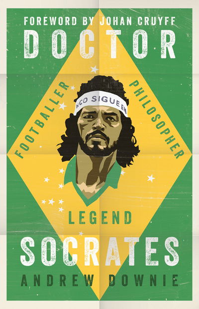 Cover for Andrew Downie · Doctor Socrates: Footballer, Philosopher, Legend (Paperback Book) (2018)