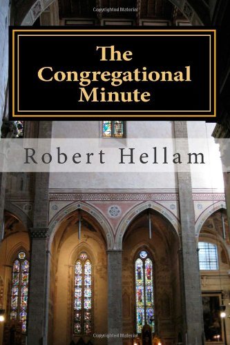Cover for Robert Hellam · The Congregational Minute (Paperback Bog) (2012)