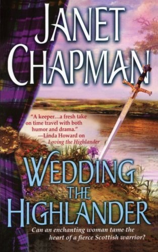 Cover for Janet Chapman · Wedding the Highlander (Paperback Bog) (2016)
