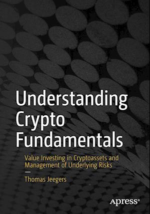 Cover for Thomas Jeegers · Understanding Crypto Fundamentals (Book) (2023)