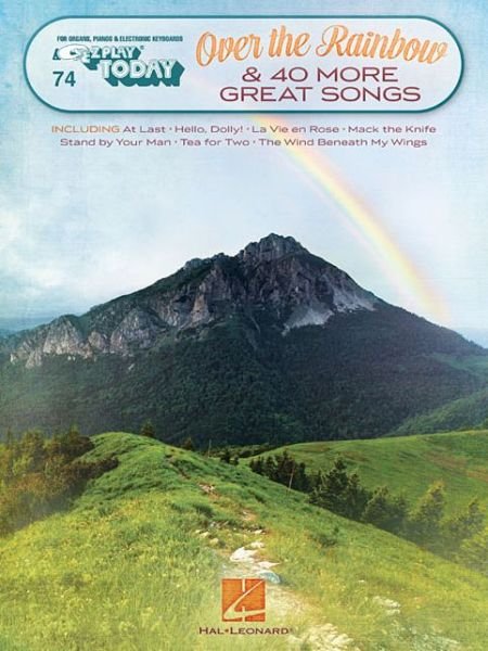 Cover for Hal Leonard Corp. Staff · Over the Rainbow and 40 More Great Songs (Book) (2015)