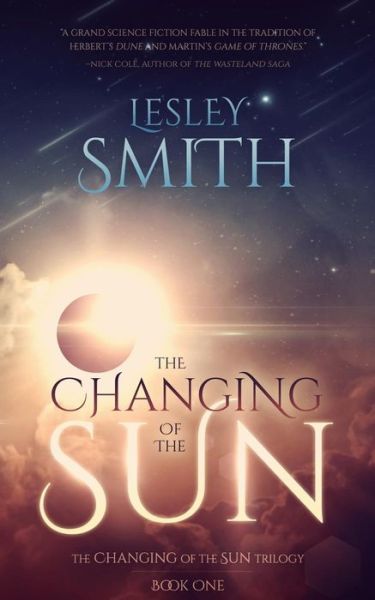 Cover for Lesley Smith · The Changing of the Sun (Paperback Book) (2014)