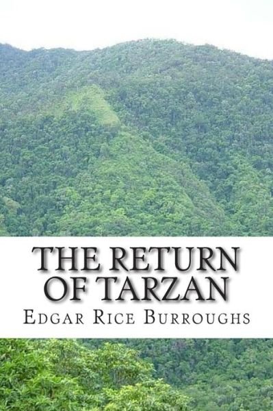 Cover for Edgar Rice Burroughs · The Return of Tarzan: (Edgar Rice Burroughs Classics Collection) (Taschenbuch) (2014)
