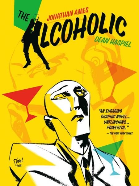 Cover for Jonathan Ames · The Alcoholic (10th Anniversary Expanded Edition) (Inbunden Bok) (2018)