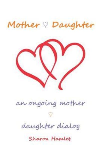Cover for Sharon Hamlet · Mother Daughter (Paperback Book) (2016)