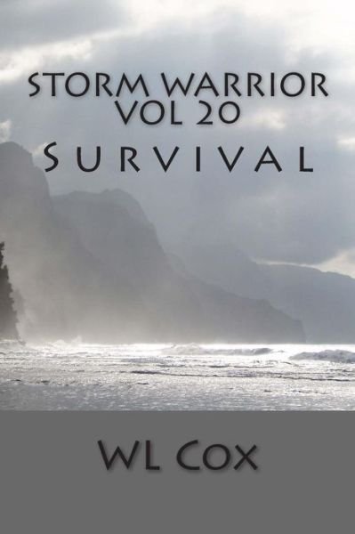 Cover for Wl Cox · Storm Warrior Vol 20: Survival (Pocketbok) (2015)