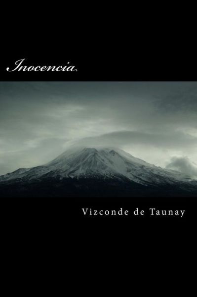 Cover for Vizcondee De Taunay · Inocencia (Paperback Book) (2015)