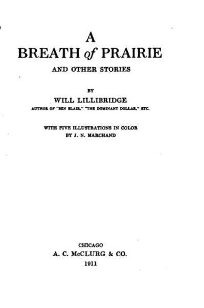 Cover for Will Lillibridge · A Breath of Prairie, And Other Stories (Paperback Book) (2015)
