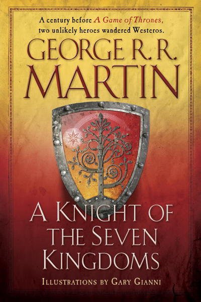 Cover for George R. R. Martin · Knight of the Seven Kingdoms (Paperback Bog) (2017)