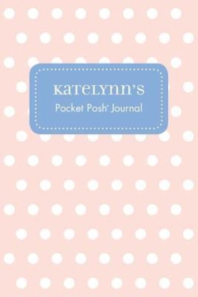 Cover for Andrews McMeel Publishing · Katelynn's Pocket Posh Journal, Polka Dot (Paperback Book) (2016)