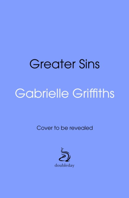 Cover for Gabrielle Griffiths · Greater Sins (Paperback Book) (2025)