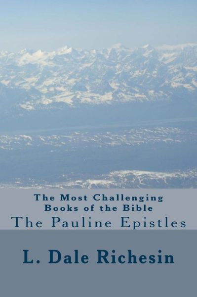 Cover for L Dale Richesin · The Most Challenging Books of the Bible (Paperback Bog) (2016)