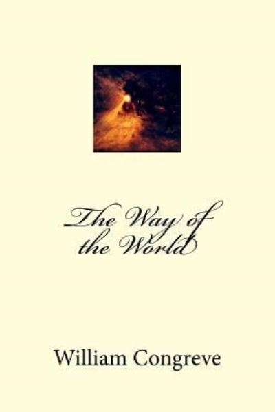 Cover for William Congreve · The Way of the World (Paperback Book) (2016)