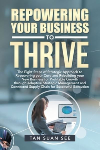 Cover for Suan See Tan · Repowering Your Business to Thrive (Paperback Book) (2021)
