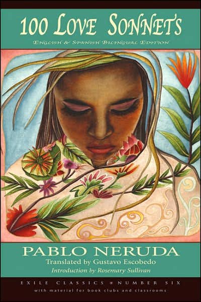 Cover for Pablo Neruda · 100 Love Sonnets (Buch) (2007)