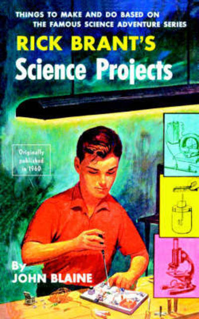 Cover for John Blaine · Rick Brant's Science Projects (Paperback Book) [Reprint edition] (2005)