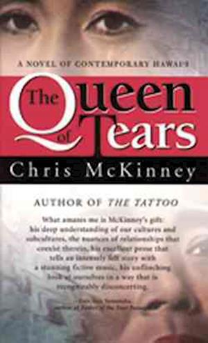 Cover for Chris McKinney · The Queen of Tears (Paperback Book) (2001)