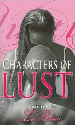 Cover for Leblanc · Characters of Lust (Pocketbok) (2011)