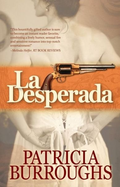 Cover for Patricia Burroughs · La Desperada (Paperback Book) (2013)