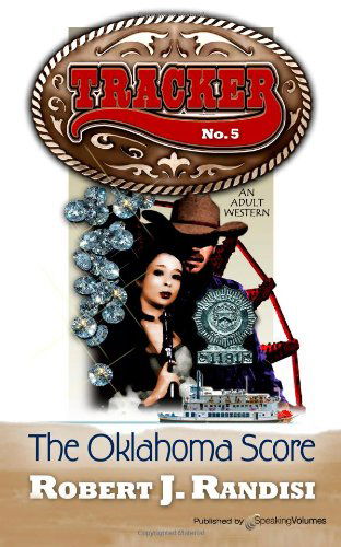 Cover for Robert J. Randisi · The Oklahoma Score: Tracker (Volume 5) (Paperback Book) (2012)