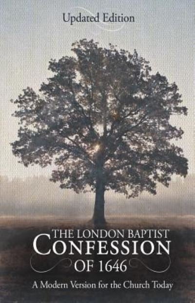 Cover for David H Wenkel · The London Baptist Confession of 1646 (Paperback Book) (2017)