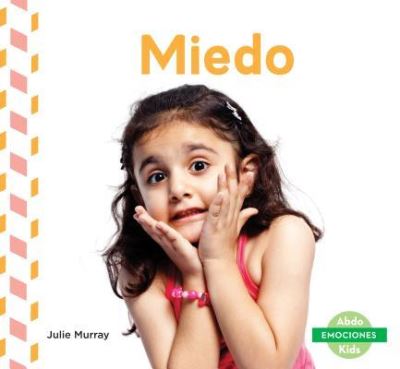 Cover for Julie Murray · Miedo (Book) (2016)