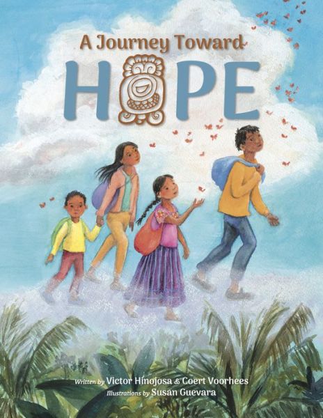 Cover for Victor Hinojosa · A Journey Toward Hope (Hardcover Book) (2020)